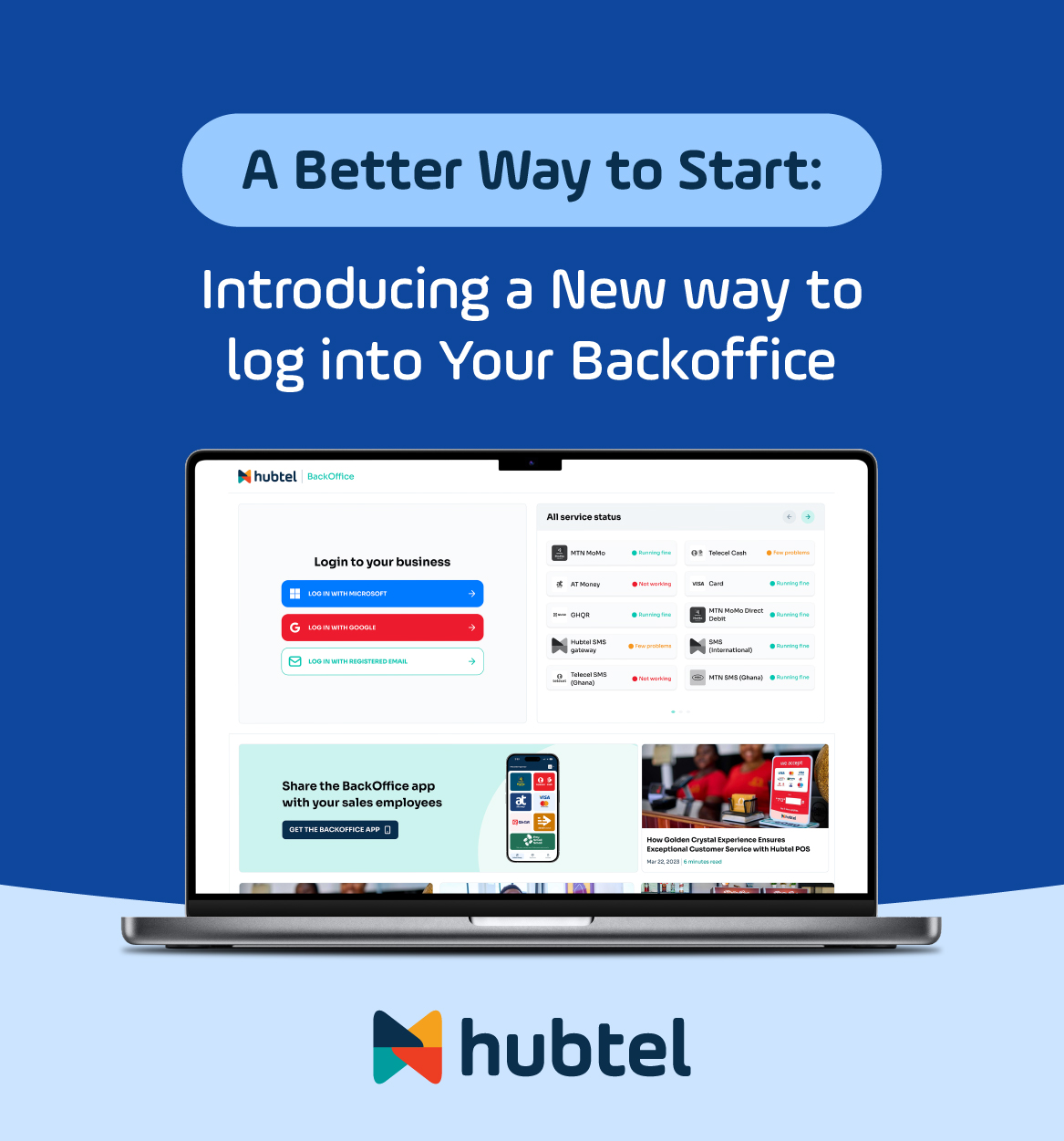 Introducing Hubtel Backoffice